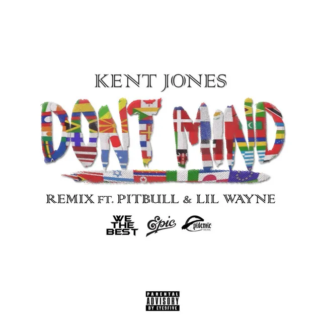 Don't Mind (feat. Pitbull & Lil Wayne) - Remix