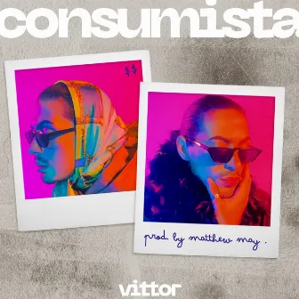 Consumista by Vittor