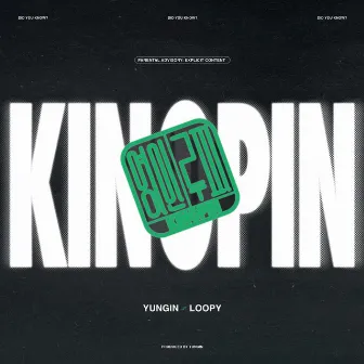 Kingpin by YUNGIN