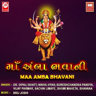 Maa Amba Bhavani by Dr Dipali Bhatt