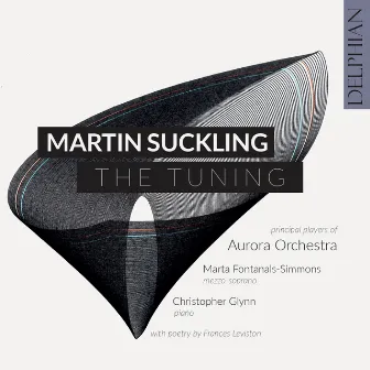 Martin Suckling: The Tuning by Marta Fontanals-Simmons