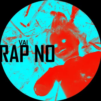 Rap No by VAI