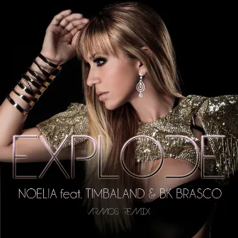 Explode (Armos Remix) by Noelia