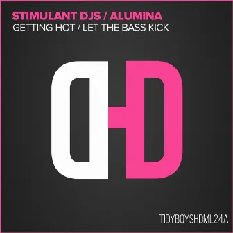 Getting Hot by Stimulant DJs