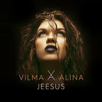 Jeesus by Vilma Alina