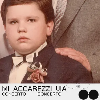 Mi accarezzi via by Concerto