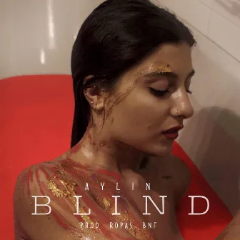 Blind by Aylin