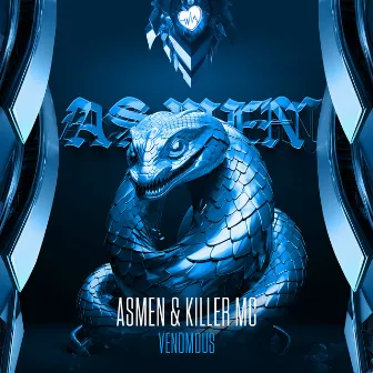 VENOMOUS by ASMEN