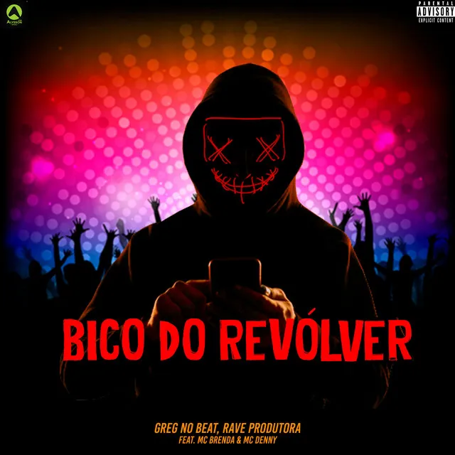 Bico do Revólver (feat. Mc Brenda & Mc Denny)