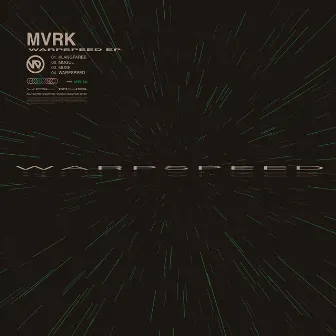 Warp Speed EP by MVRK