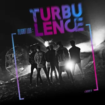 FLIGHT LOG : TURBULENCE by GOT7