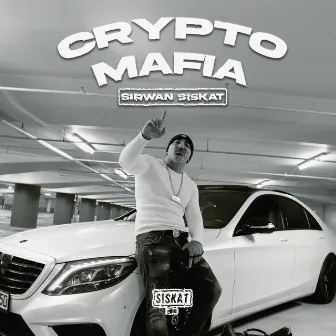 Crypto Mafia by Sirwan Siskat