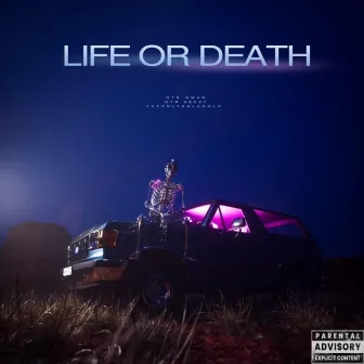 Life or Death by OTR Qwan