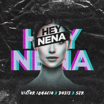 Hey Nena by Doziz