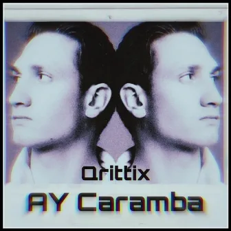 Ay Caramba by Qrittix