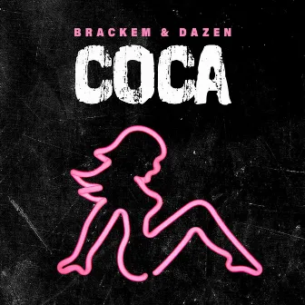 Coca by Dazen