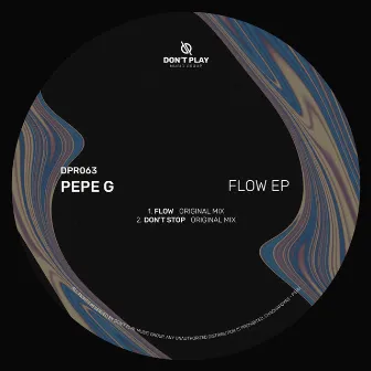 Flow EP by Pepe G