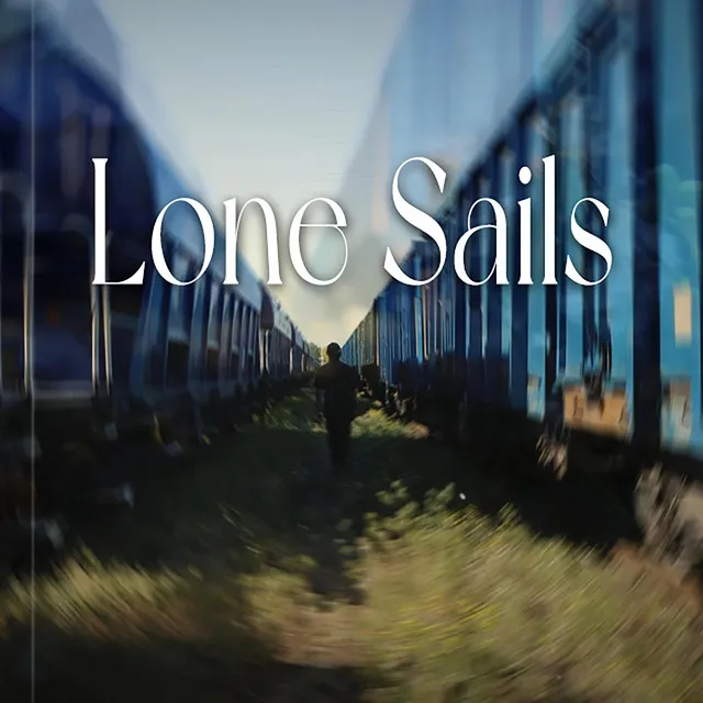 LONE SAILS