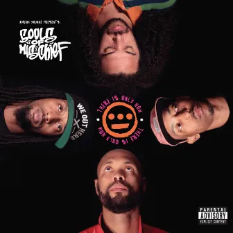 Adrian Younge Presents: There Is Only Now by Souls Of Mischief