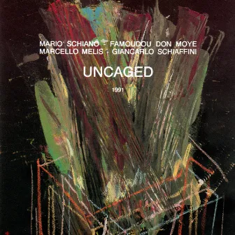 Uncaged by Mario Schiano