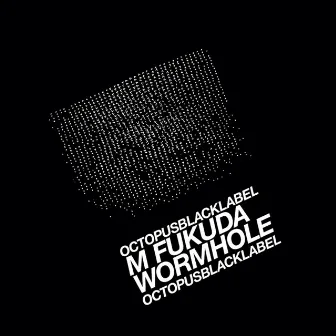 Wormhole by M. Fukuda