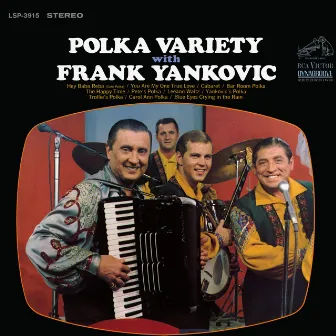 Polka Variety with Frank Yankovic by Frankie Yankovic