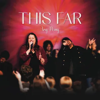 This Far (Live) by Amy Perry