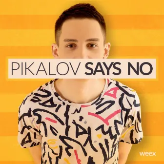 Says No by Pikalov