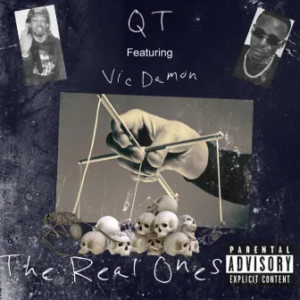 The Real Ones by QT