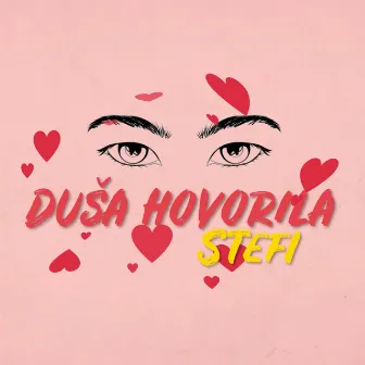 Duša Hovorila by Stefi