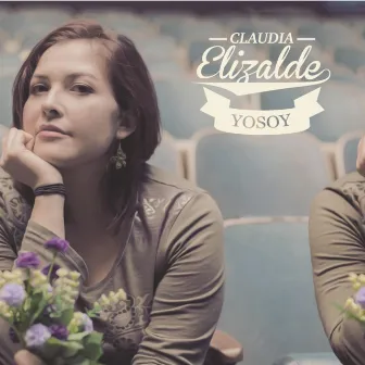 Yo Soy by Claudia Elizalde