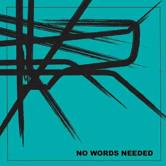 No Words Needed by Edda Borg