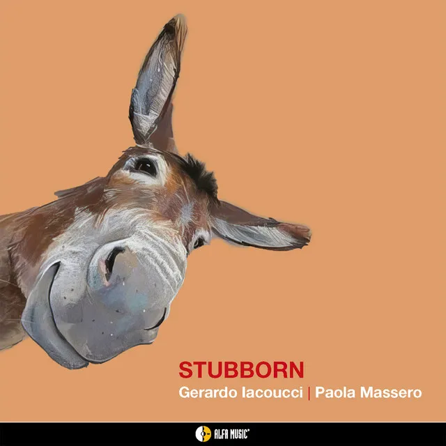 Stubborn