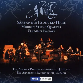 The Arabian Passion by Sarband