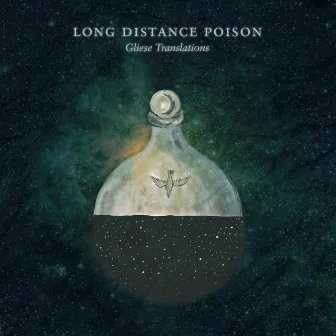 Gliese Translations by Long Distance Poison