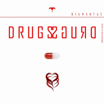 Drugs (Love) by Diamantae