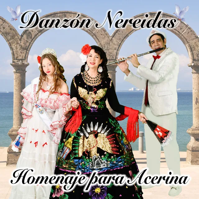 Danzon Nereidas Homenaje para Acerina