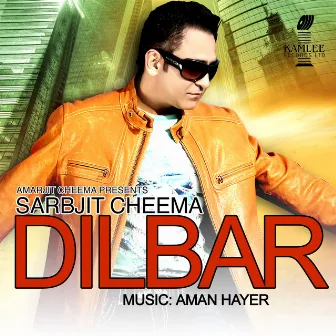 Dilbar by Sarbjit Cheema