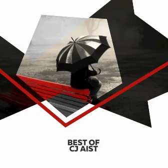 Best Of by Cj Aist