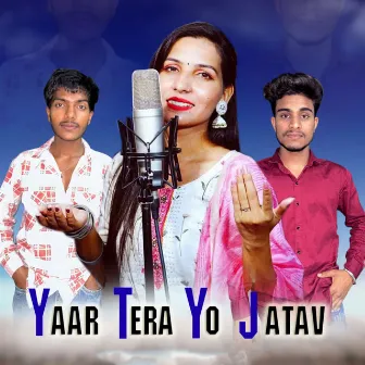 Yar Tera Yo Jatav by Vinni Etoriya