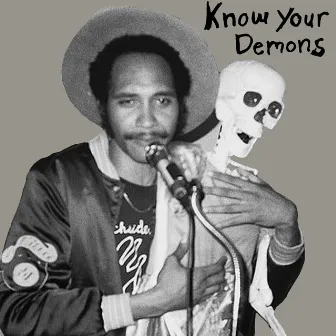 Know Your Demons by Tré Burt