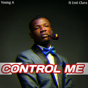 Control Me by YOUNG A