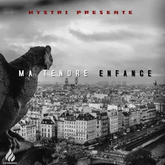 Ma Tendre Enfance (DarknessProd Remix) by Hystri