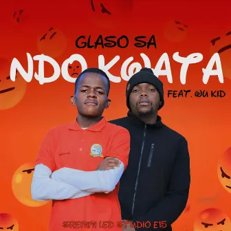 Ndo kwata by Glaso SA