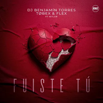 Fuiste Tú by FLEX