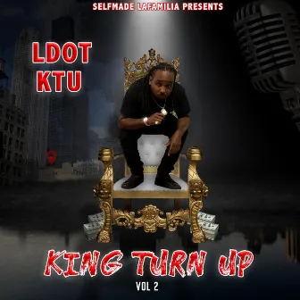 KING TURN UP VOL 2 by L-Dot