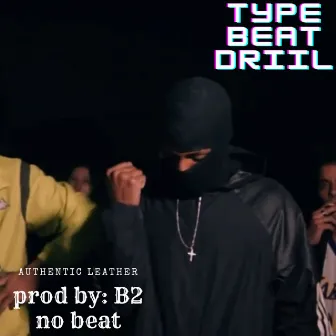 Type Drill by B2 no beat