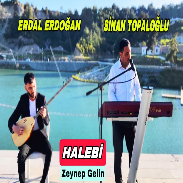 Halebi - Zeynep Gelin SinanTopaloğlu