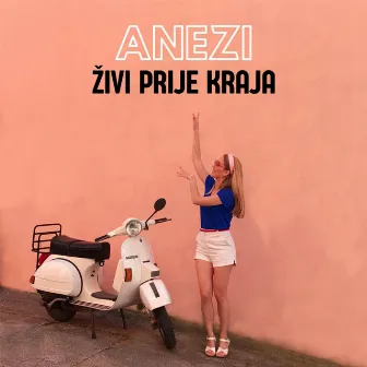 Živi prije kraja by Anezi