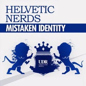 Mistaken Identity by Helvetic Nerds